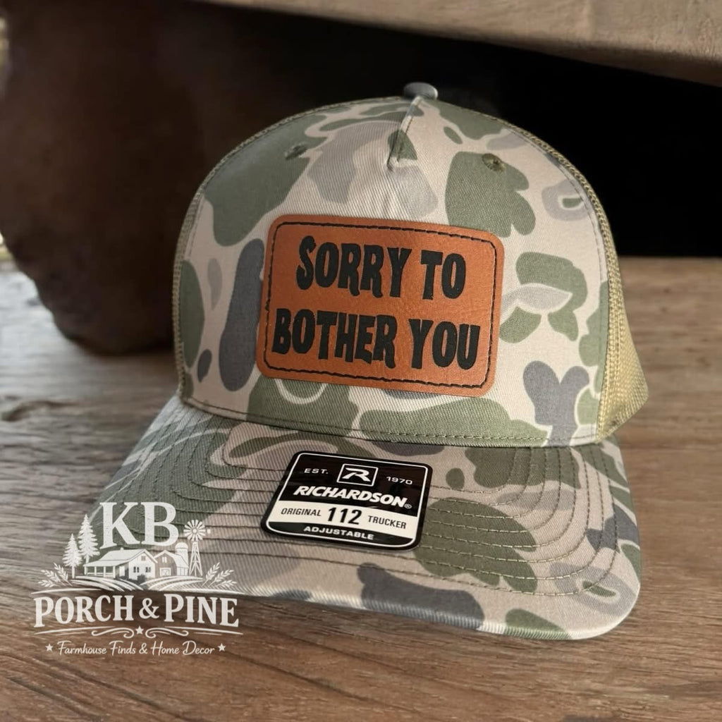 Sorry to bother you Hat
